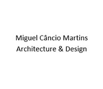 Miguel Câncio Martins, Architecture & Design